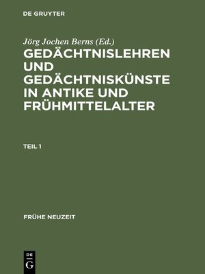 cover image of Gedächtnislehren und Gedächtniskünste in Antike und Frühmittelalter